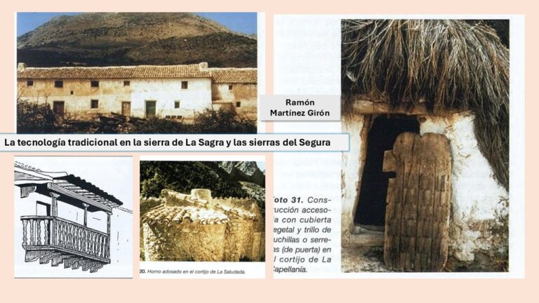 La tecnología tradicional en la sierra de La Sagra y las sierras del Segura