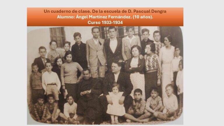 Un cuaderno de clase de 1934, de Ángel Martínez. En la escuela de D. Pascual Dengra